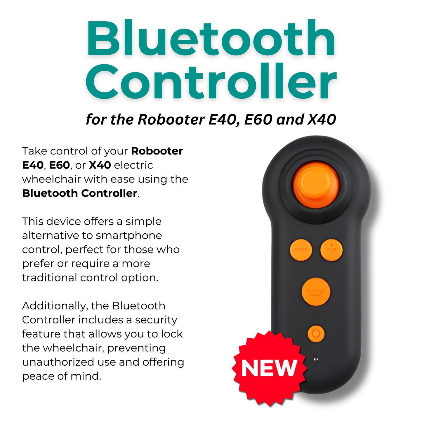 Feature graphic highlighting the Robooter Bluetooth remote controller, designed for precision handling and wireless maneuverability of the E40, E60, and X40 electric wheelchairs.