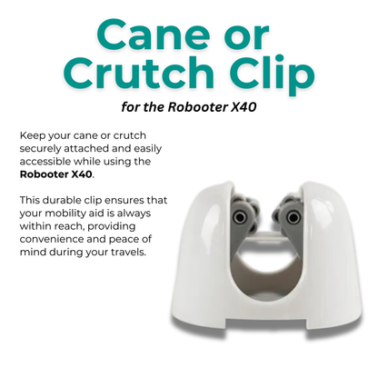 Feature graphic highlighting the white Robooter X40 cane or crutch clip, designed for secure, vibration-resistant mobility aid storage.