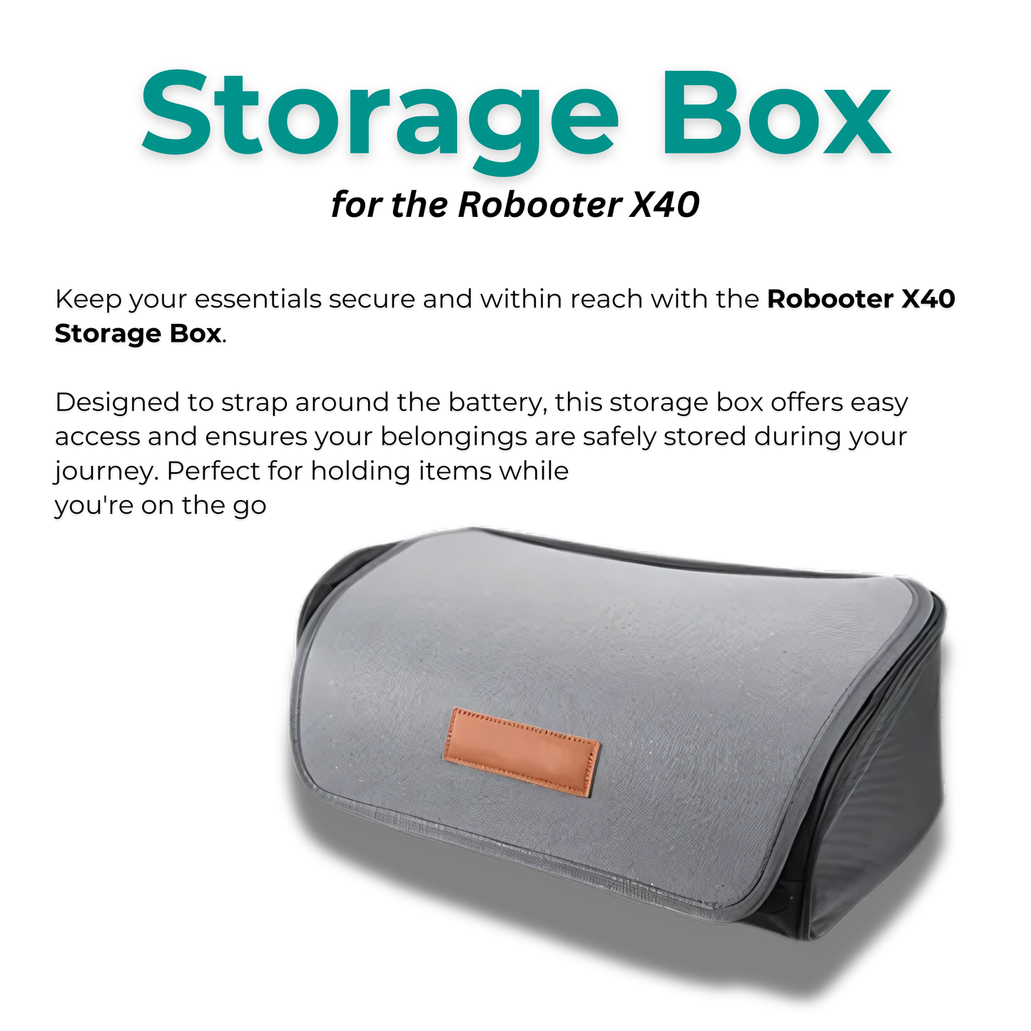 Feature graphic showcasing the Robooter X40 under-seat storage box, highlighting its secure, soft-shell design for discreet cargo utility.